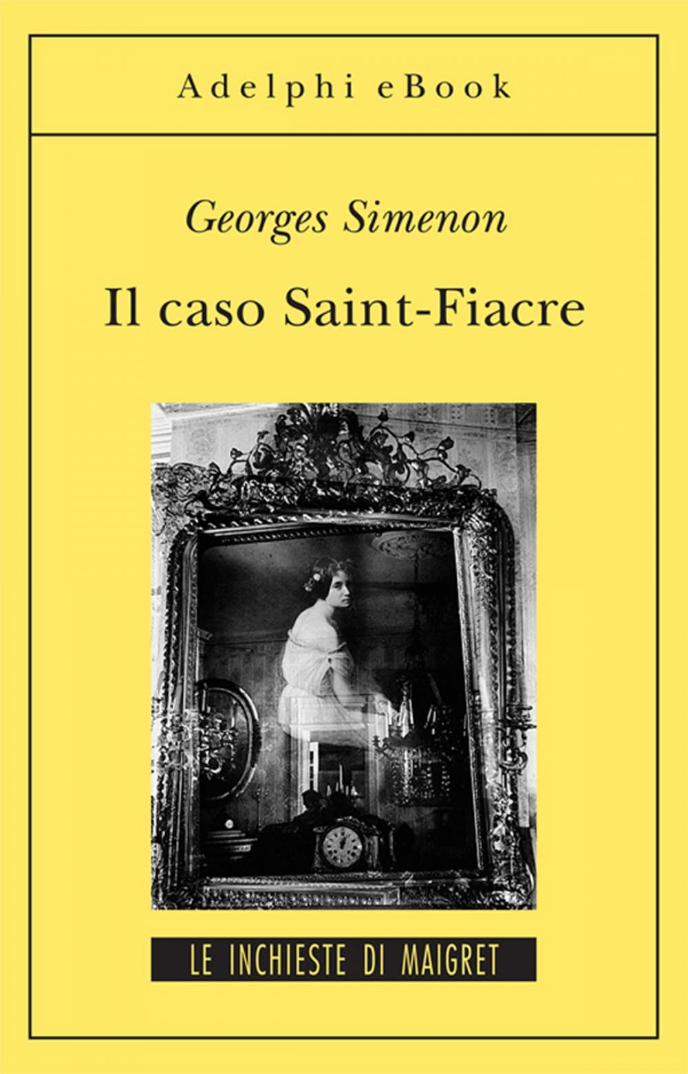 Big bigCover of Il caso Saint-Fiacre