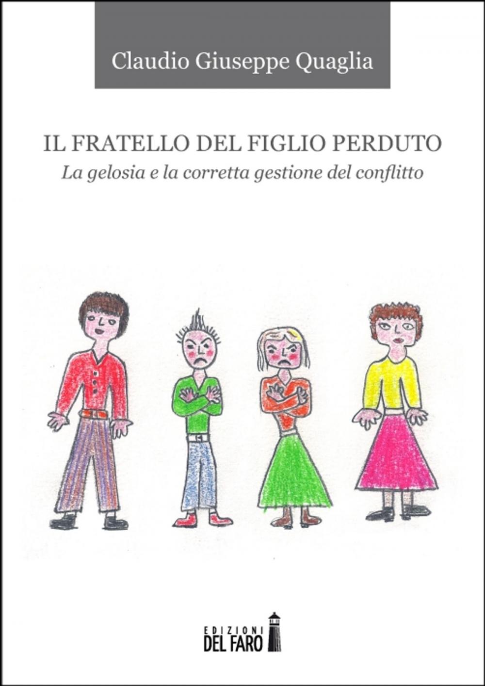 Big bigCover of Il fratello del figlio perduto