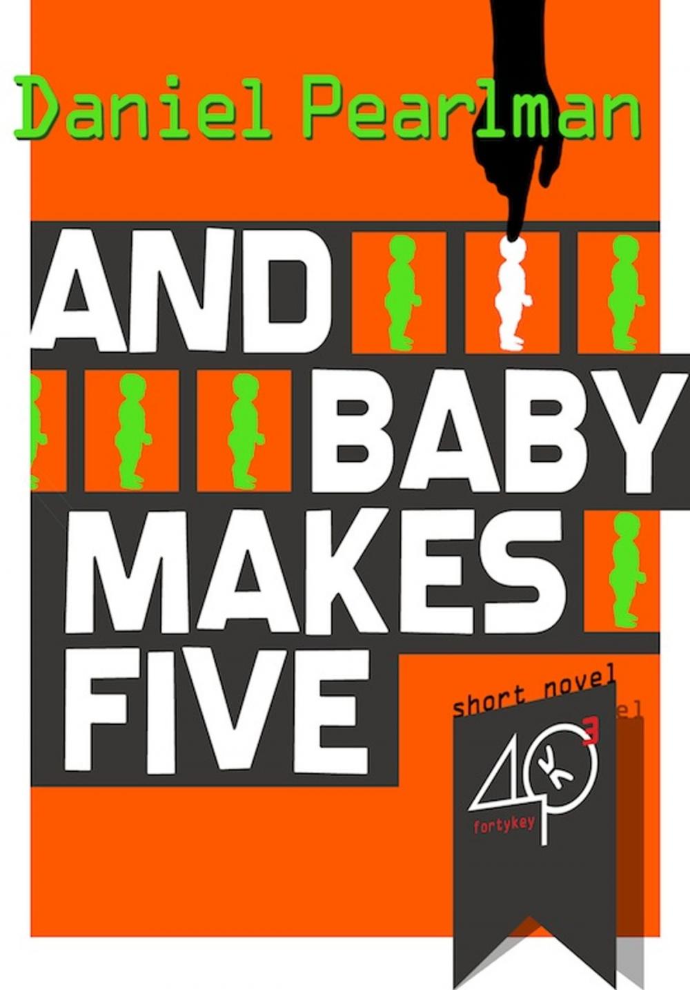 Big bigCover of And Baby Makes Five