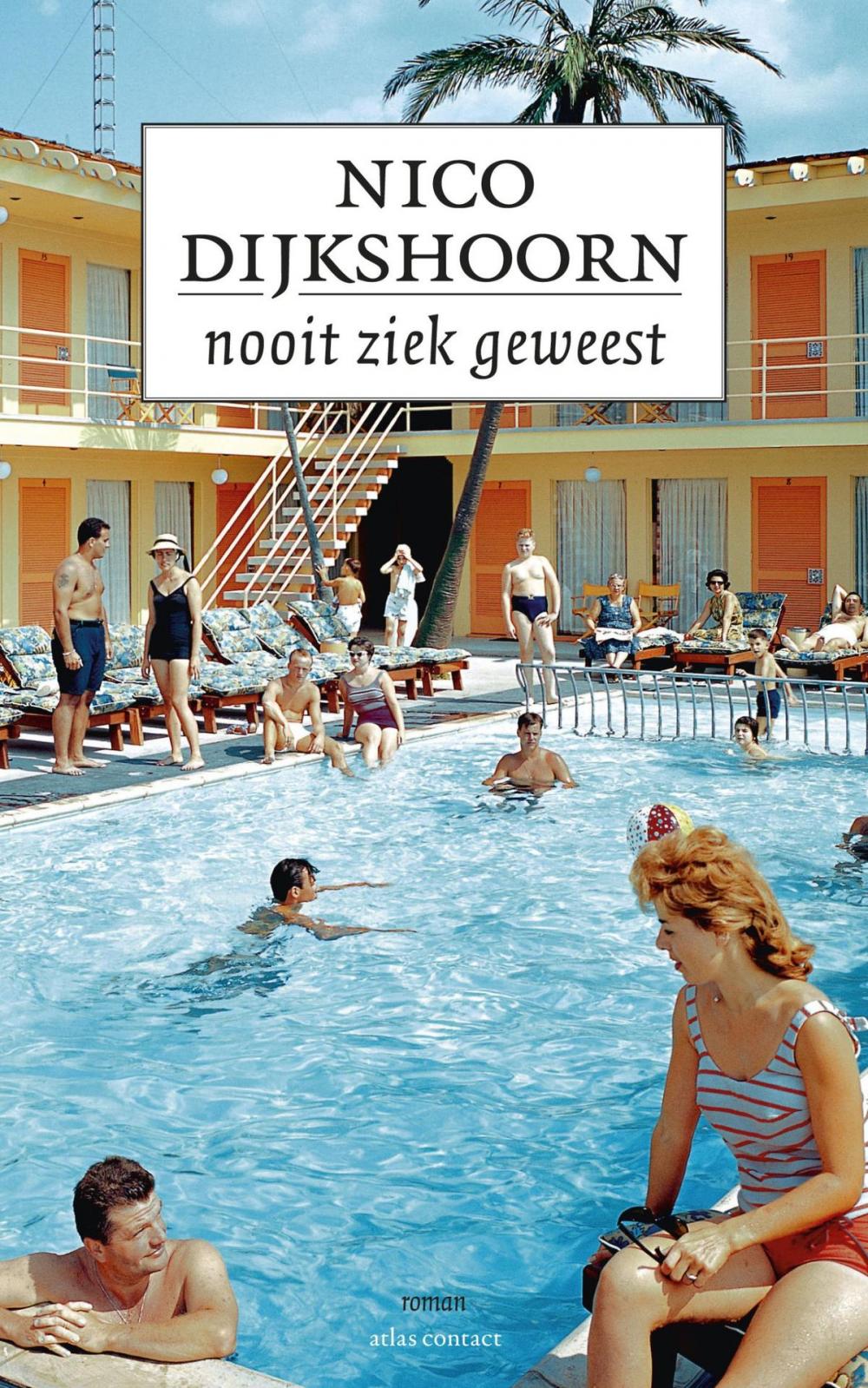 Big bigCover of Nooit ziek geweest