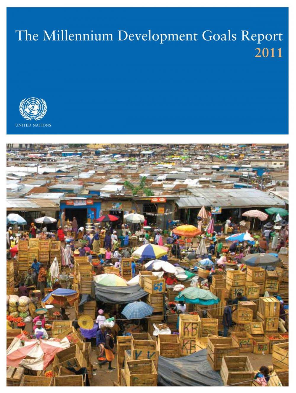 Big bigCover of The Millennium Development Goals Report 2011