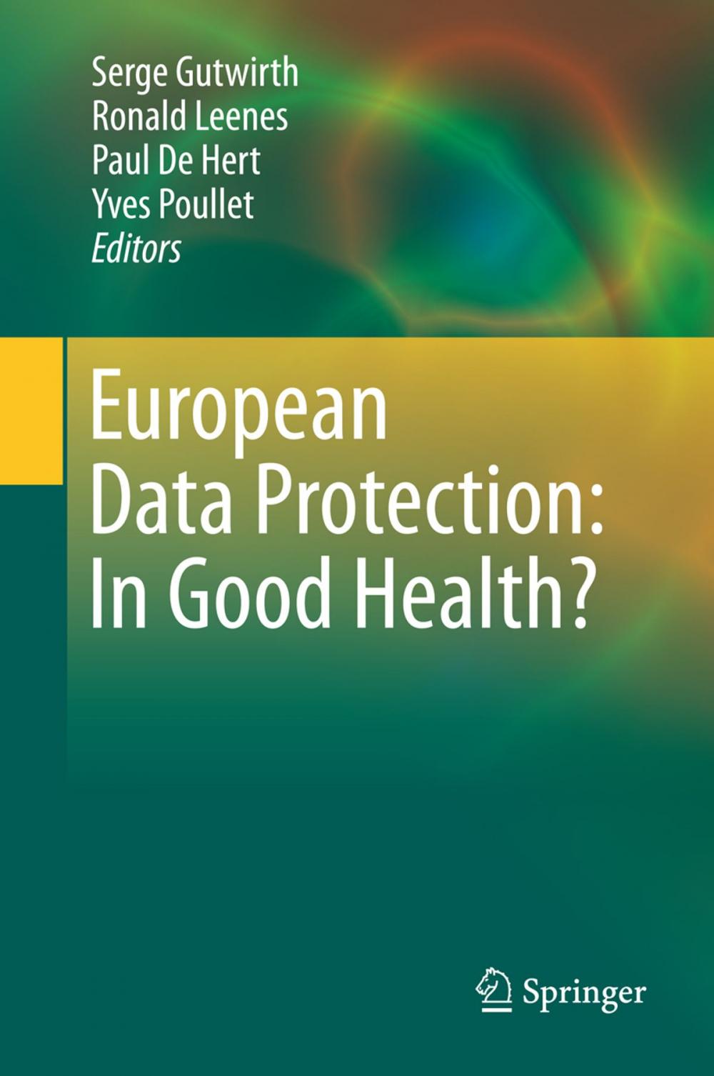 Big bigCover of European Data Protection: In Good Health?