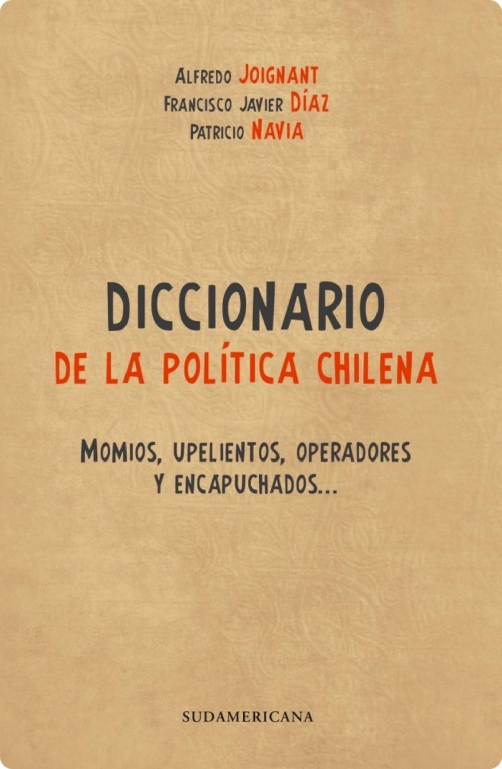 Big bigCover of Diccionario de la Politica Chilena