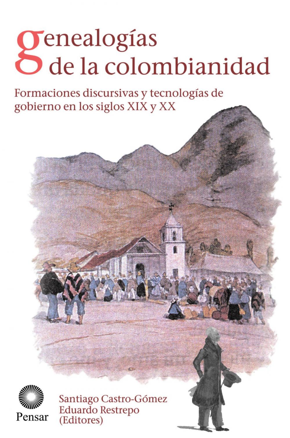 Big bigCover of Genealogías de la colombianidad