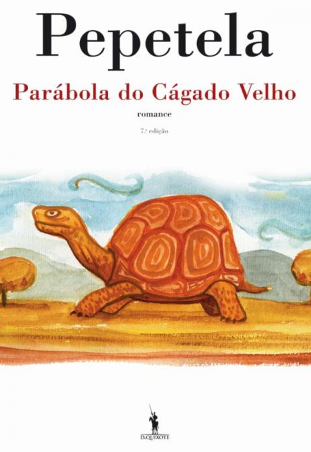 Big bigCover of Parábola do Cágado Velho