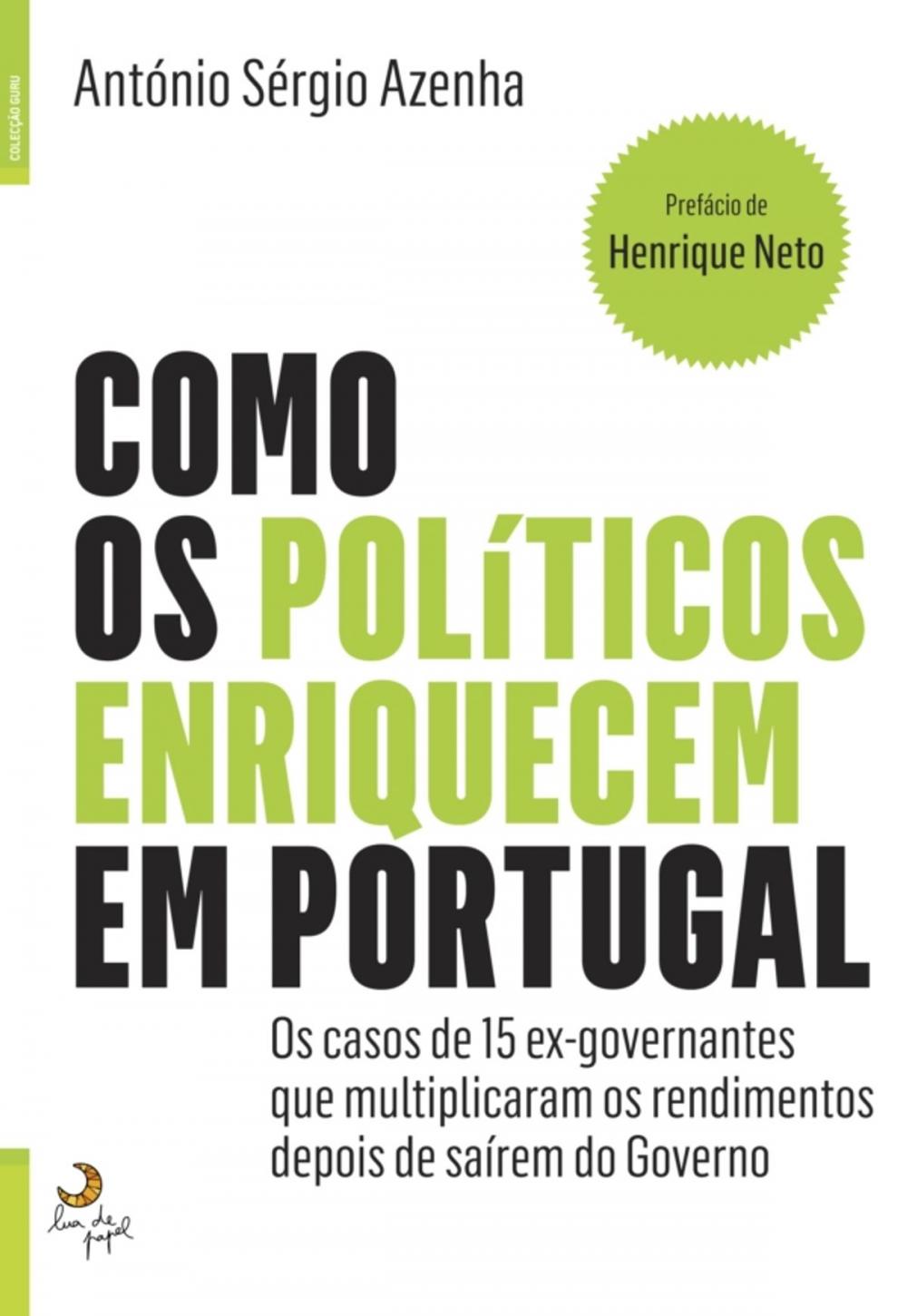 Big bigCover of Como Os Políticos Enriquecem Em Portugal