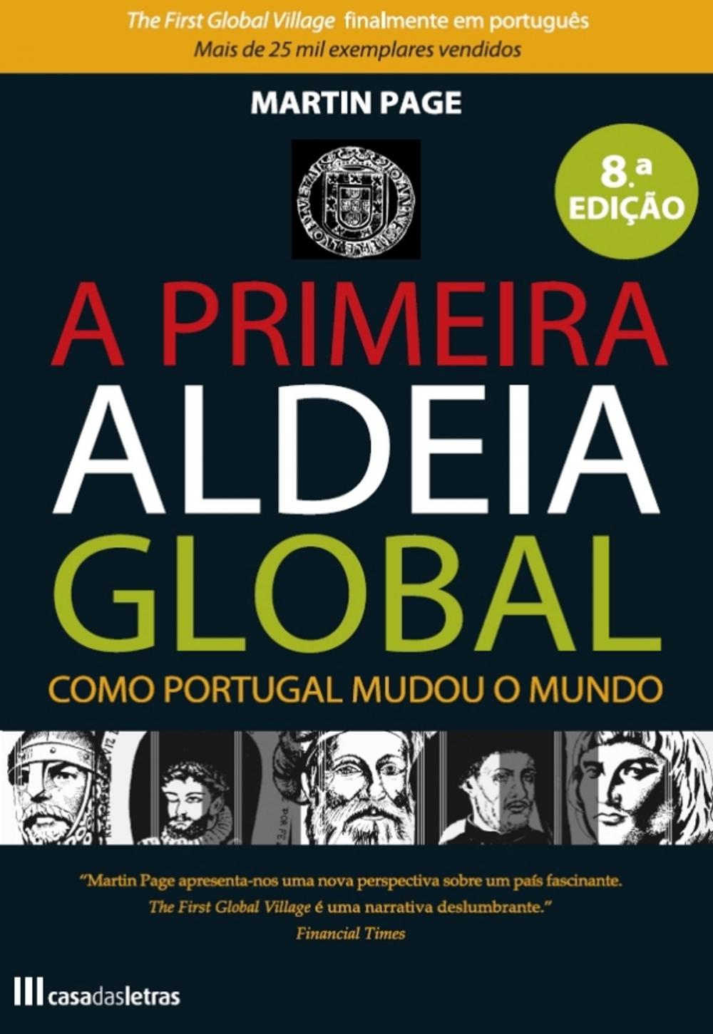 Big bigCover of A Primeira Aldeia Global