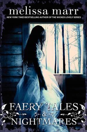 Cover of the book Faery Tales &amp; Nightmares by Will Hobbs