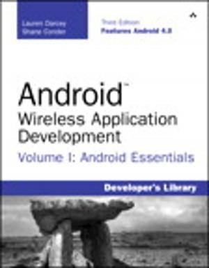 Cover of the book Android Wireless Application Development Volume I by Scott Guthrie, Mark Simms, Tom Dykstra, Rick Anderson, Mike Wasson
