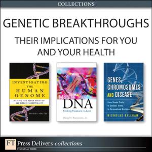 Cover of the book Genetic Breakthroughs— Their Implications for You and Your Health (Collection) by Thomas Erl