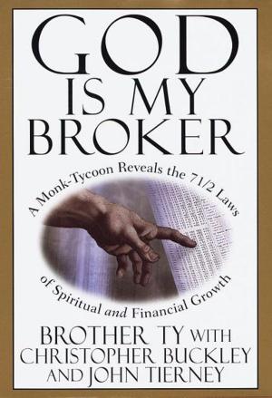 Cover of the book God Is My Broker by Anne Perry