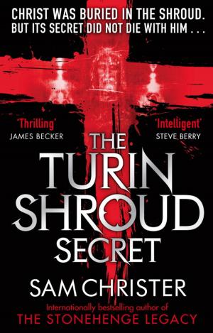 Cover of the book The Turin Shroud Secret by J.R. Ripley