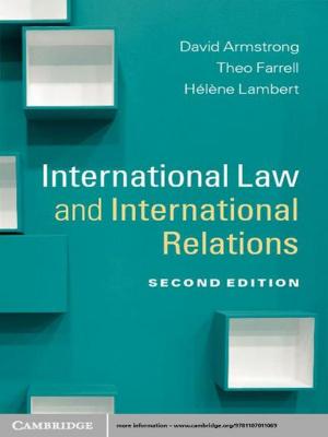Cover of the book International Law and International Relations by Dr Heidi Slettedahl Macpherson