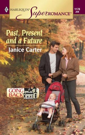 Book cover of Past, Present and a Future