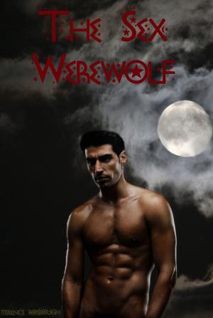 Cover of the book The Sex Werewolf by Sandra Marton