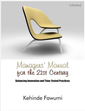 Cover of the book Managers' manual for the 21st century. by Stephen Porter