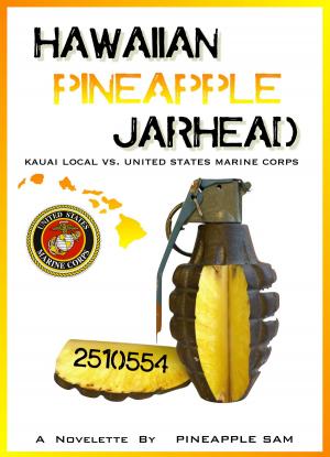 Cover of the book Hawaiian Pineapple Jarhead by Eva van Mayen