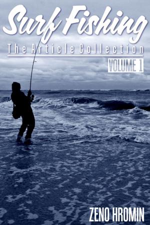 bigCover of the book Surf Fishing, Collection of Articles Volume I by 