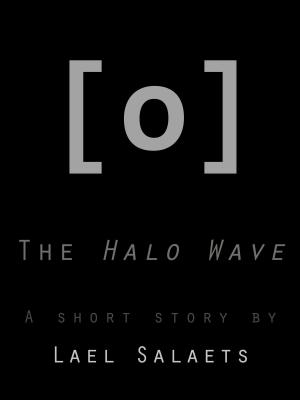 Cover of the book The Halo Wave by Sarah Chapman