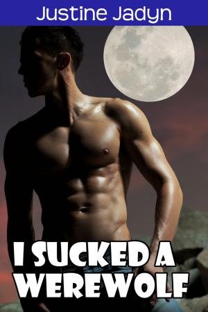 Cover of I Sucked a Werewolf