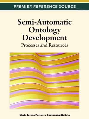 Cover of the book Semi-Automatic Ontology Development by Victor C. X. Wang, Lesley Farmer, Judith Parker, Pamela M. Golubski