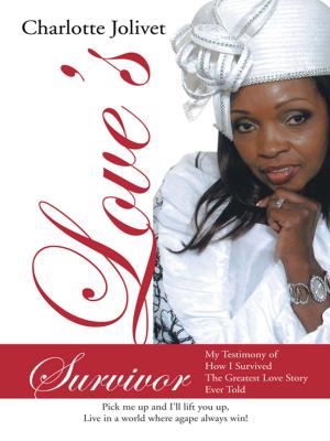 Cover of the book Love's Survivor by Renee’ Jenkins