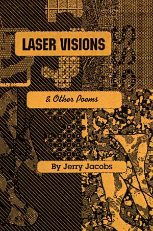 bigCover of the book Laser Visions and Other Poems by 
