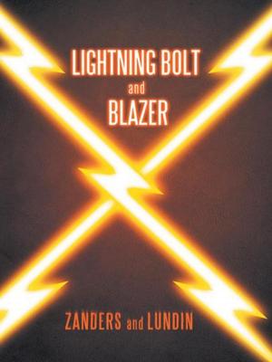 Cover of the book Lightning Bolt and Blazer by Afrah Caraballo MSW  LCSW