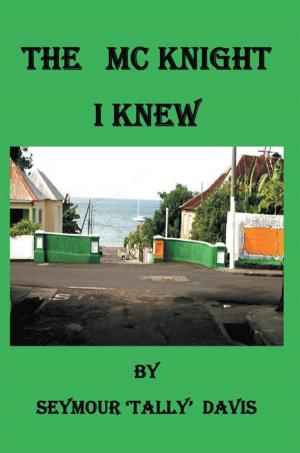 Cover of the book The Mcknight I Knew by Dr. Jennifer Gilbert