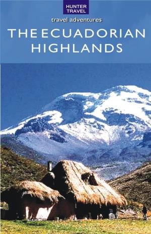 Cover of the book The Ecuadorian Highlands by Bruce Morris
