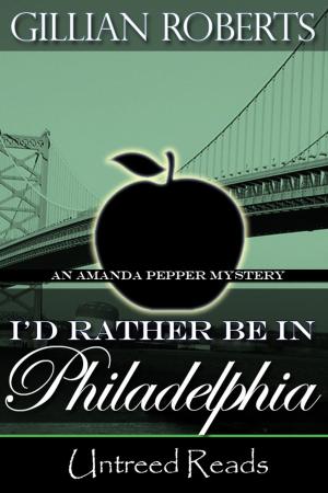 Cover of the book I'd Rather Be in Philadelphia by Pieter Aspe