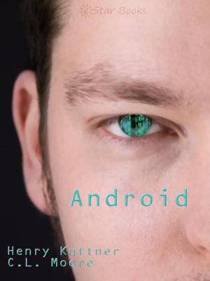 Cover of the book Android by Timothy Lincoln