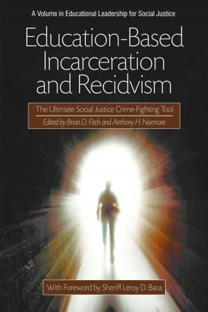 Cover of the book EducationBased Incarceration and Recidivism by Per Linell