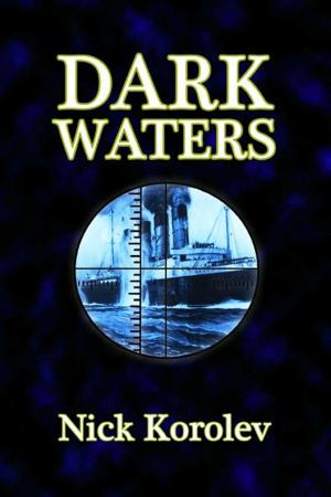 Cover of the book Dark Waters by Robert Snow Wiltshire, Susan Seawolf-Hayes