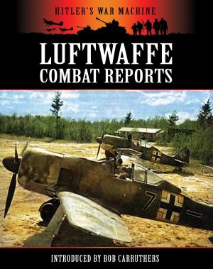 Cover of the book Luftwaffe Compat Repots by Charles Herbert Read, Jr.