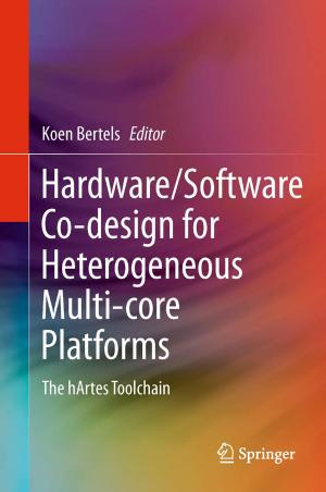 Cover of the book Hardware/Software Co-design for Heterogeneous Multi-core Platforms by G. Gabella