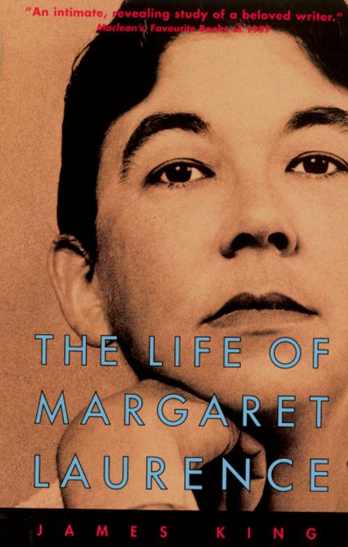 Cover of the book The Life Of Margaret Laurence by James King, Knopf Canada