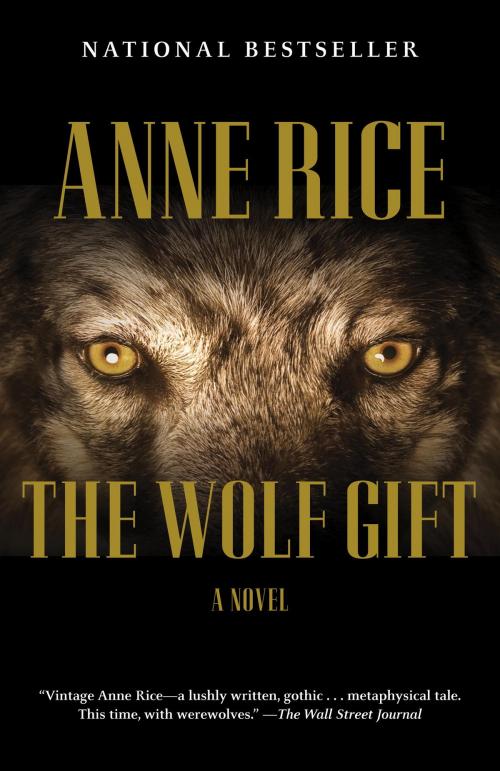 Cover of the book The Wolf Gift by Anne Rice, Knopf Doubleday Publishing Group