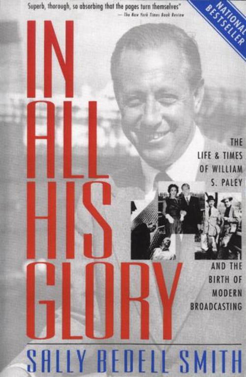 Cover of the book In All His Glory by Sally Bedell Smith, Random House Publishing Group