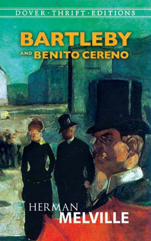 Cover of the book Bartleby and Benito Cereno by Herman Melville, Dover Publications