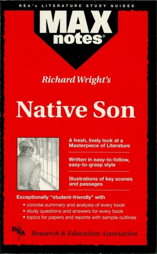 Cover of the book Native Son (MAXNotes Literature Guides) by Richard Bucci, Research & Education Association