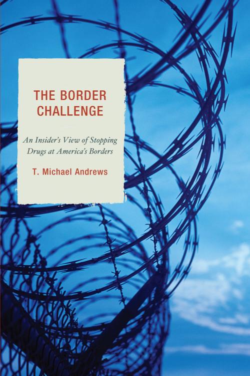 Cover of the book The Border Challenge by T. Michael Andrews, UPA