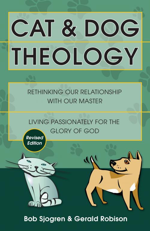 Cover of the book Cat & Dog Theology by Bob Sjogren, Gerald Robison, IVP Books