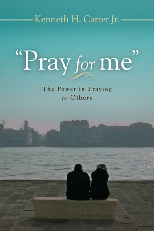 Cover of the book "Pray for Me" by Kenneth H. Carter Jr., Upper Room