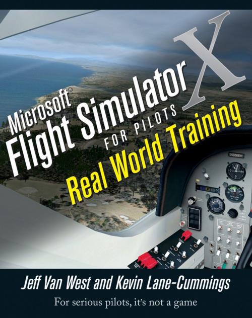 Cover of the book Microsoft Flight Simulator X For Pilots by Jeff Van West, Kevin Lane-Cummings, Wiley