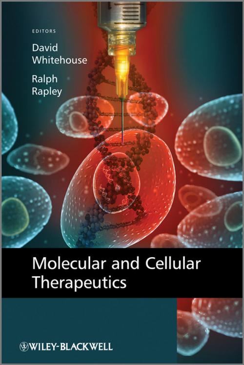 Cover of the book Molecular and Cellular Therapeutics by David Whitehouse, Ralph Rapley, Wiley