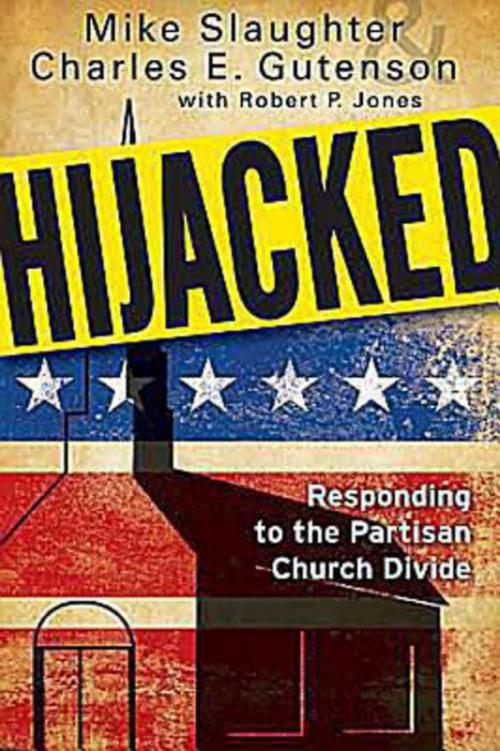 Cover of the book Hijacked by Charles E. Gutenson, Mike Slaughter, Abingdon Press