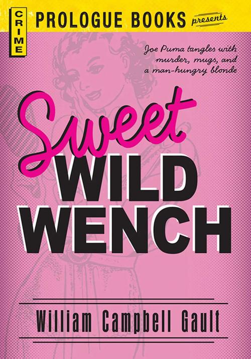 Cover of the book Sweet Wild Wench by William Campbell Gault, Adams Media