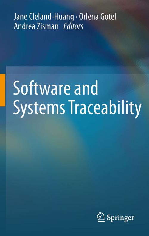 Cover of the book Software and Systems Traceability by , Springer London