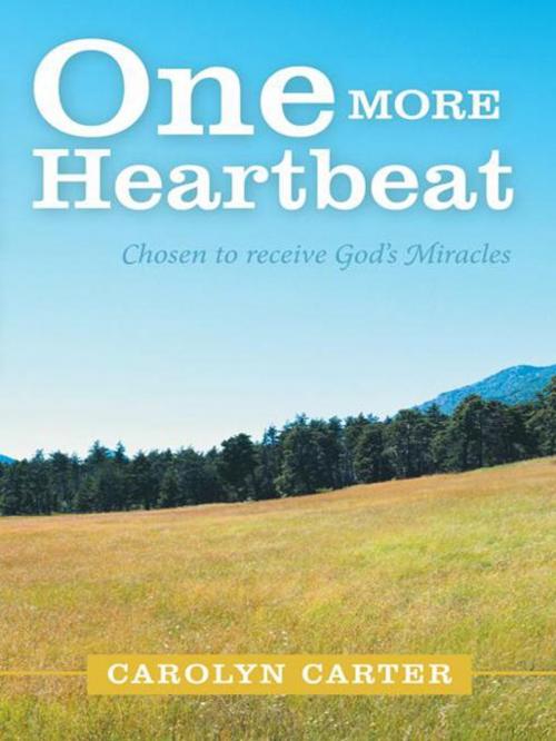 Cover of the book One More Heartbeat by Carolyn Carter, WestBow Press